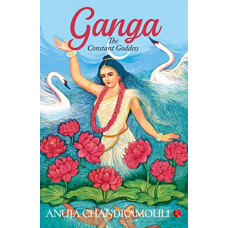 Ganga: The Constant Goddess